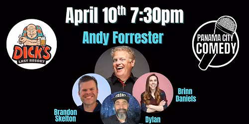 Panama City Comedy @ Dick's Last Resort w\/ Andy Forrester