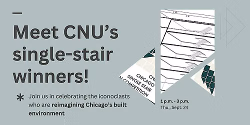 Award Ceremony for CNU Chicago's Single-Stair Design Contest