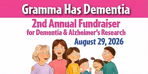 Gramma Has Dementia Fundraiser 