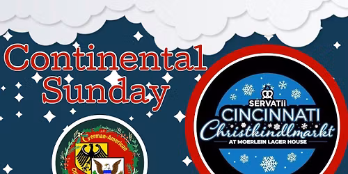 Continental Sunday at Christkindlmarkt