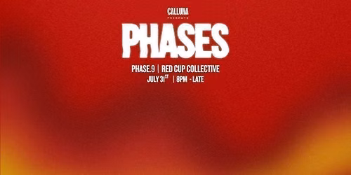 Red Cup Collective at Phases