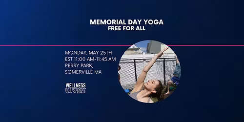 Memorial Day Yoga - Free for All
