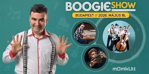 Boogie Show - Budapest