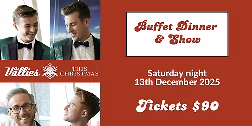 The Vallies Christmas - Dinner & Show