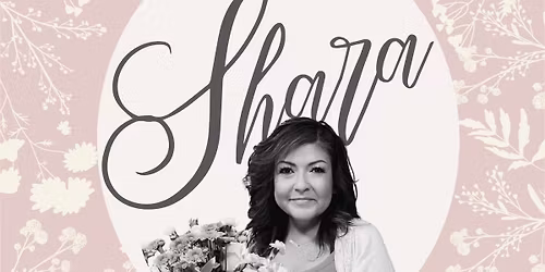 Shara\u2019s Celebration of Life