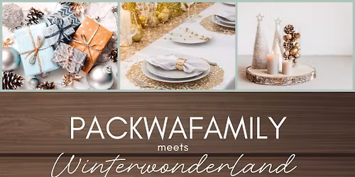 Weihnachtsmesse - PACKWAFAMILY meets Winterwonderland