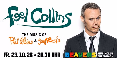 EEL COLLINS | GENESIS & PHIL COLLINS TRIBUTE | BEAVERS Musikclub | Erlenbach am Main