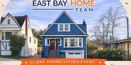 Your East Bay Home Team \u2013 Client Appreciation Backyard Fiesta
