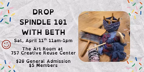 Drop Spindle 101 with Beth