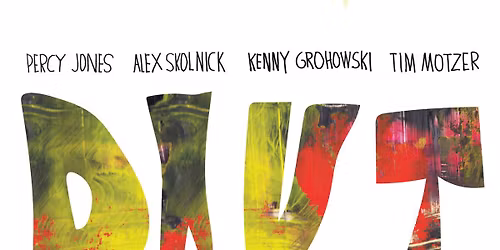 PAKT - Percy Jones, Alex Skolnick, Kenny Grohowski & Tim Motzer at Sellersville Theatre 1894