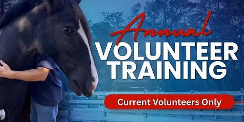 Annual Volunteer Training (Current Volunteers Only) \u2013 REGISTRATION REQUIRED