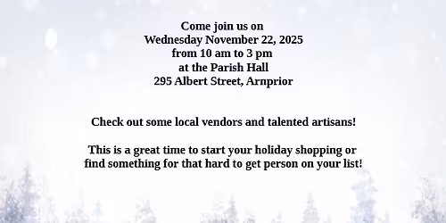 Arnprior Lions Winter Wonderland Vendor Market