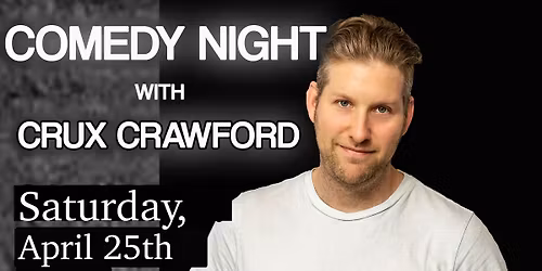 Comedy Night in Washougal w\/Crux Crawford