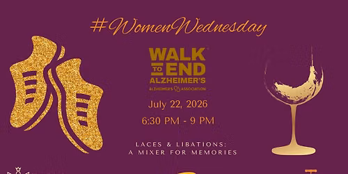 #WomenWednesday: Laces & Libations - A Mixer for Memories