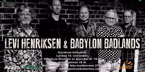 LEVI HENRIKSEN & BABYLON BADLANDS