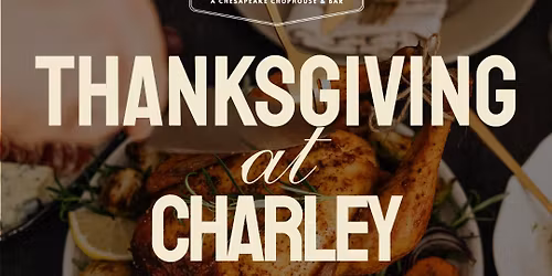 Crab Cakes-Giving at Charley Chesapeake Chophouse & Bar