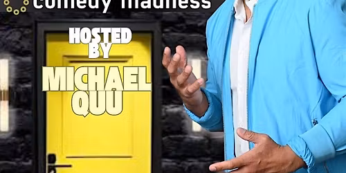 Comedy Madness with Michael Quu: Stand-up Comedy at National Lampoon