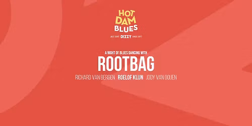 Hot Dam Blues: Rootbag