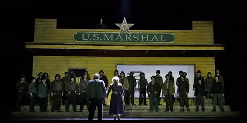 MET Opera: La Fanciulla del West