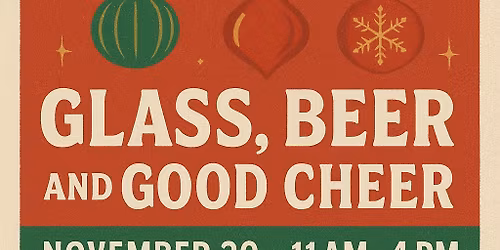 Glass, Beer, and Good Cheer