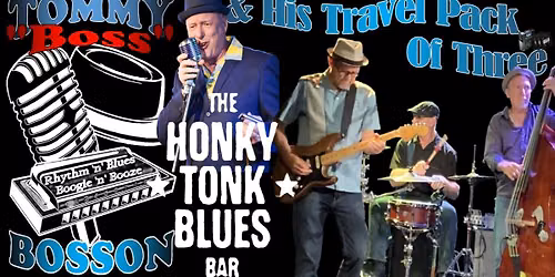 Tommy "Boss" Bosson & His Travel Pack Of Three @ Honky Tonk Blues, in Fremantle