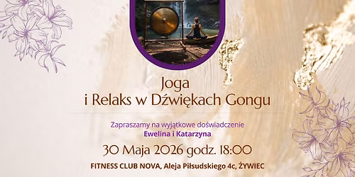 Joga i Relaks w D\u017awi\u0119kach Gongu.