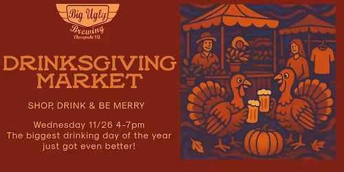 Drinksgiving Market | Big Ugly Brewing