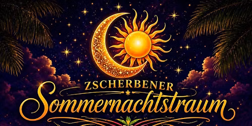 Zscherbener Sommernachtstraum