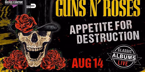 Classic Albums Live: Guns N' Roses "Appetite for Destruction"