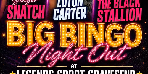 Ginger Snatch Big Bingo Night Out