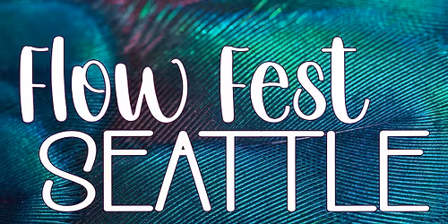 Flow Fest Seattle :: Symbiotic