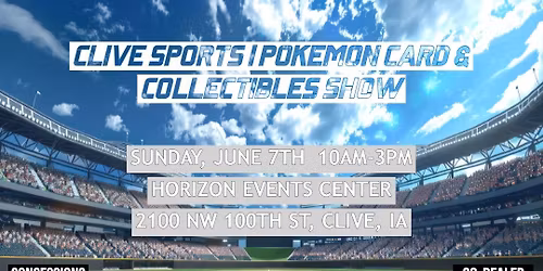 Clive Sports | Pokemon Card & Collectibles Show