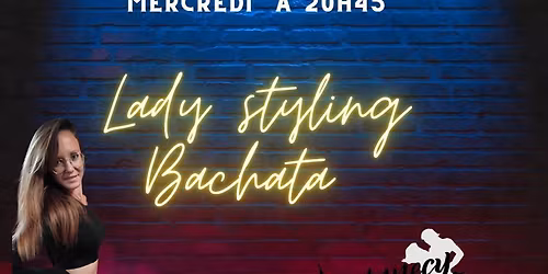 Cours de Bachata Lady Styling d\u00e9butant\/evolutif