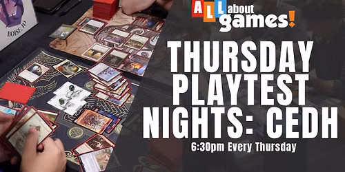 Gem State CEDH | Weekly Playtest Nights
