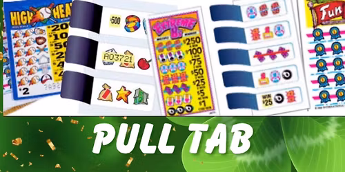 Pull Tab Tournament