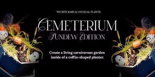 Cemeterium: Sundew Edition