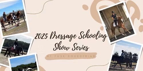 Fuse Equestrian Dressage Series