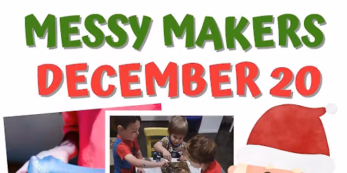 Messy Maker - December 20 - Santa Craft and Christmas Slime