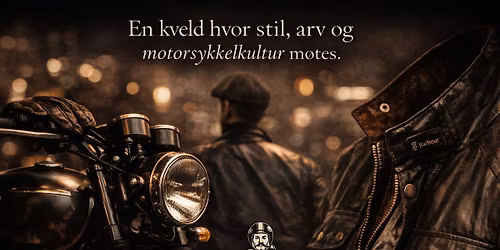 Barbour x LEKS Motor \u2013 En kveld i arv, stil og helse