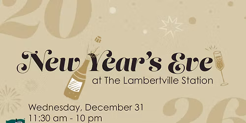 New Year's Eve is ON at The Lambertville Station