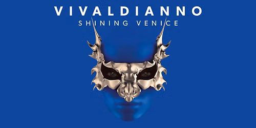VIVALDIANNO Shining Venice \/ Ostrava