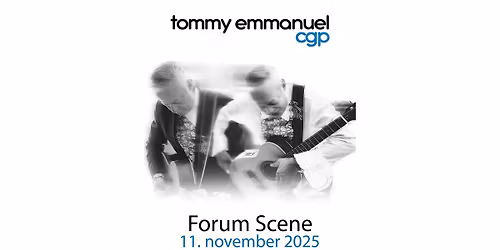 Tommy Emmanuel CGP \/\/ Forum Scene (NY DATO) \u2013 F\u00c5 BILLETTER