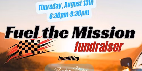 "Fuel the Mission" Fundraiser