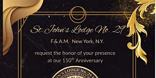 St. John's Lodge No. 29 150th Anniversary Dinner