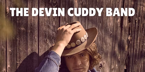 The Devin Cuddy Band April 18