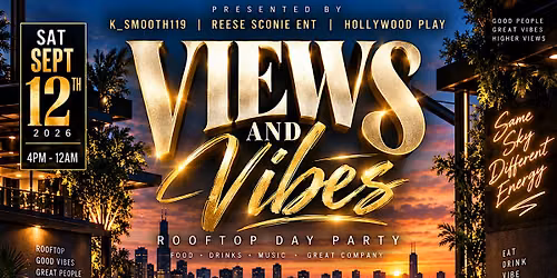 Views and Vibes Rooftop Day Party
