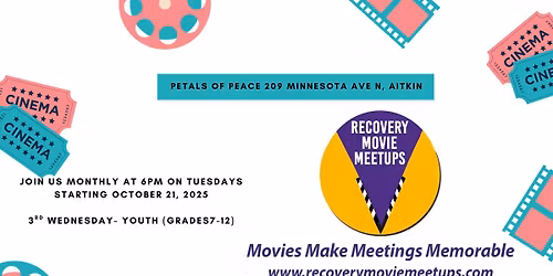 Recovery Movie Meetups for Youth 7th-12th grades