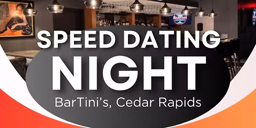 Speed Dating at BarTini's CR