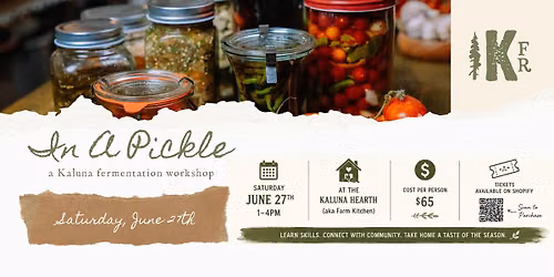 In a Pickle - Fermentation Workshop