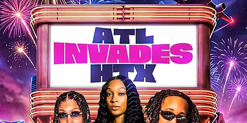 Sweet Saturdays - ATL Invades HTX! Hosted by Boss Britt + DJ Exel + DJ Ari.